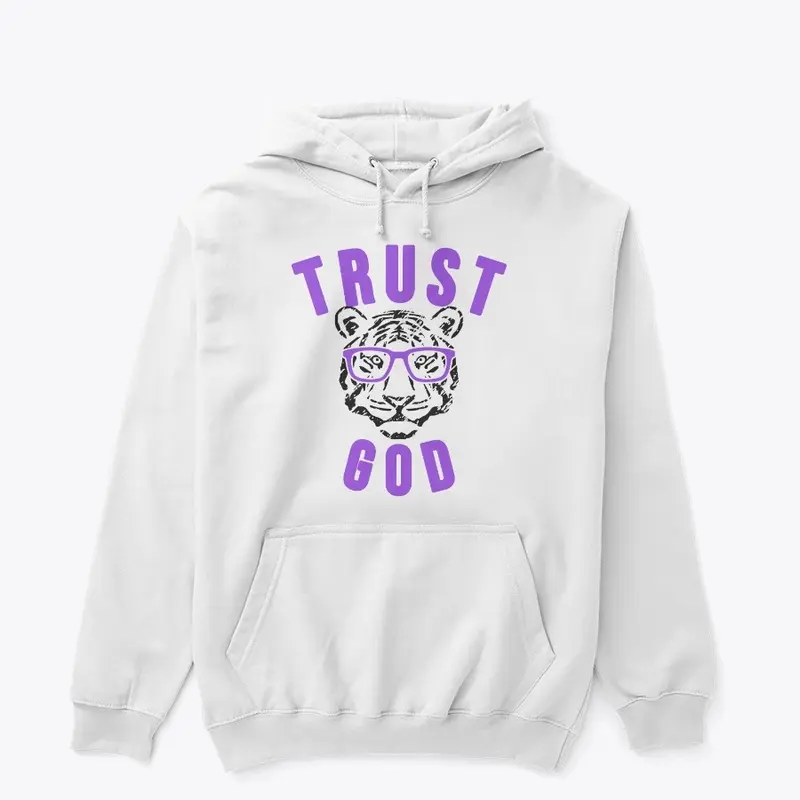 Trust  God royalty  tiger  collection 